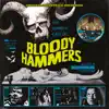 Bloody Hammers - The Horrific Case of Bloody Hammers - EP