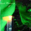 Fervidus - Good Morning - Single
